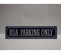 Bord email BSA parking only 330x80mm